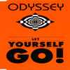 Odyssey (4) - Let Yourself Go!