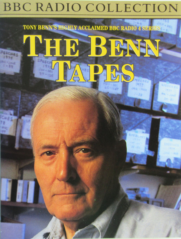 Album herunterladen Tony Benn - The Benn Tapes
