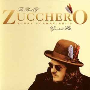 Zucchero - The Best Of - Greatest Hits album cover