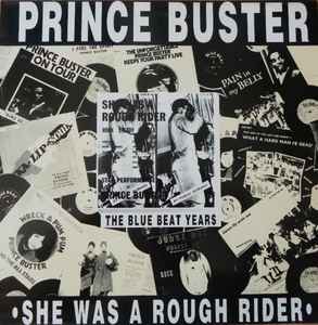 Prince Buster - She Was A Rough Rider