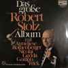 Robert Stolz - Das Große Robert-Stolz-Album 
