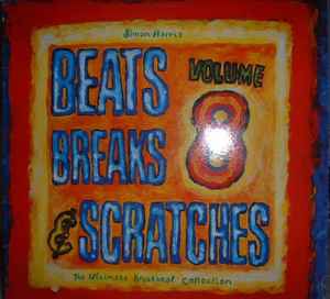 Beats, Breaks & Scratches Volume 8 - Simon Harris