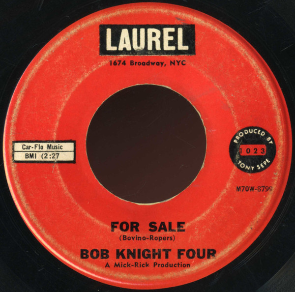 Bob Knight Four – For Sale / You Gotta Know (1961, Vinyl) - Discogs