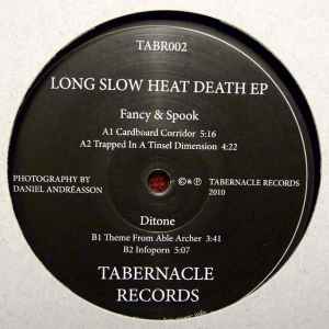 fancy & spook - Long Slow Heat Death E.P.
