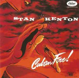 Stan Kenton - Cuban Fire!