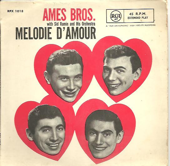 The Ames Brothers - Melodie D'Amour | Releases | Discogs