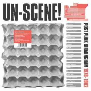 Various - Un-Scene! Post Punk Birmingham 1978-1982 album cover