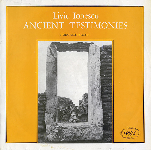ladda ner album Liviu Ionescu - Ancient Testimonies Mărturii Străbune