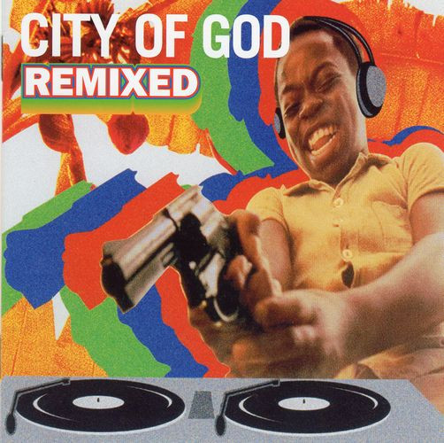 City Of God. Remixed Music From The Motion Picture (2003, CD 