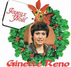 Ginette Reno Joyeux Noel 