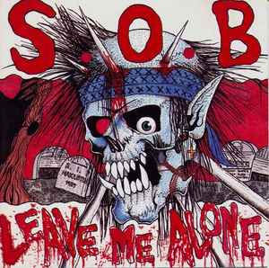 Sabotage Organized Barbarian - Leave Me Alone : Don't Be Swindle album cover
