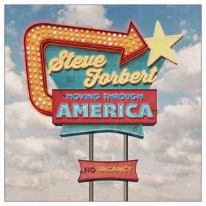 Steve Forbert - Moving Through America album cover