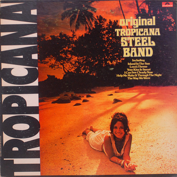 Original Tropicana Steel Band – Tropicana (1976, Vinyl) - Discogs