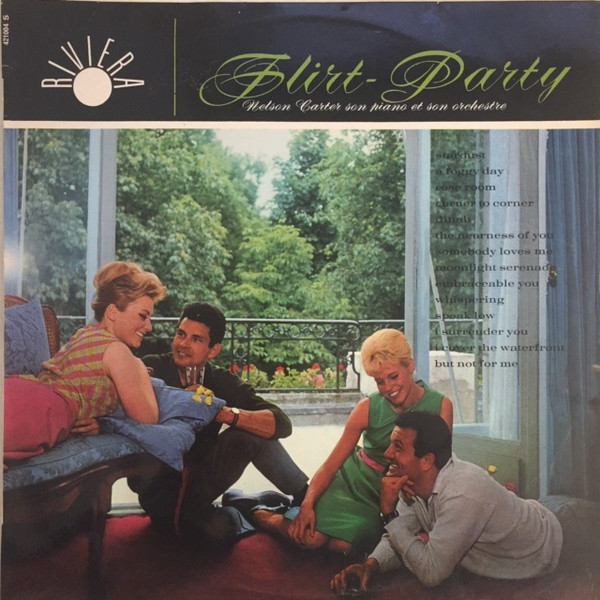 last ned album Nelson Carter - Flirt Party