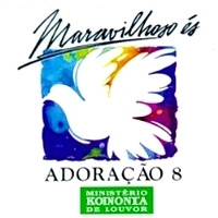télécharger l'album Download Ministério Koinonya De Louvor - Maravilhoso És Adoração 8 album