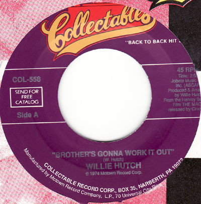 Willie Hutch – Brother's Gonna Work It Out / Slick (Vinyl) - Discogs