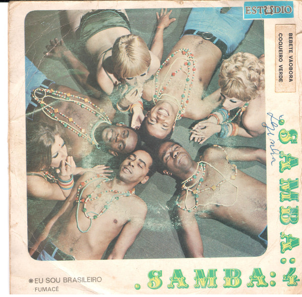 télécharger l'album Samba 4 - Eu Sou Brasileiro Fumacê Bebete Vãobora Coqueiro Verde