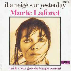 Il A Neigé Sur Yesterday - Marie Laforet