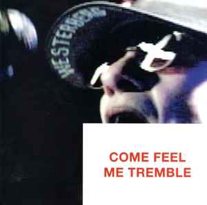 Come Feel Me Tremble - Paul Westerberg