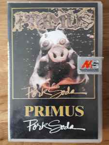 Primus – Pork Soda (1993, Cassette) - Discogs