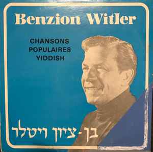 Benzion Witler - Chansons Populaires Yiddish album cover