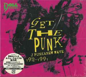 Get The Punk J Punk & New Wave 1972~1991 (CD, Japan, 2003) For 
