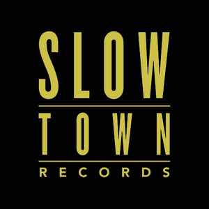 Slow Town Records