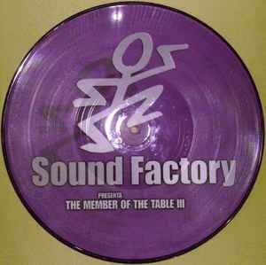The Members Of The Table III - Sound Factory presenta Maxipaul / Ben Allone