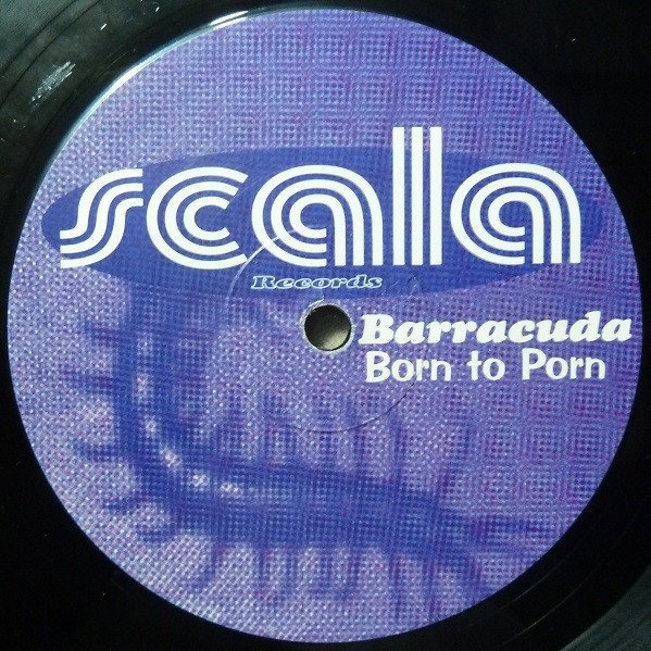 lataa albumi Barracuda - Born To Porn