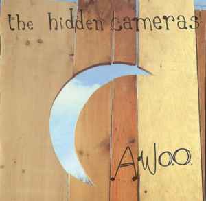 The Hidden Cameras - Awoo album cover
