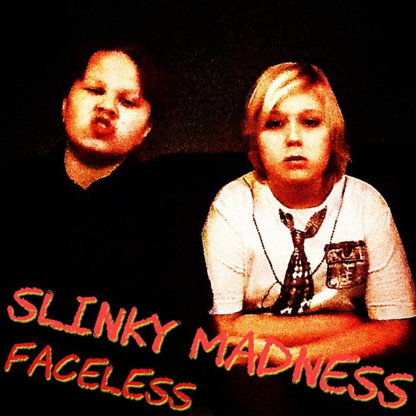 télécharger l'album Slinky Madness - Faceless
