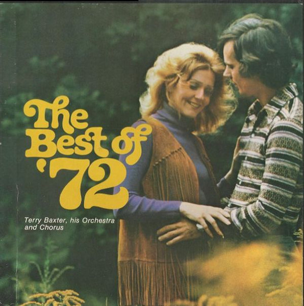 Terry Baxter His Orchestra & Chorus – The Best Of '72 (Vinyl