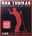 Cover of Something To Be Tour Live At Red Rocks, 2008, Blu-ray