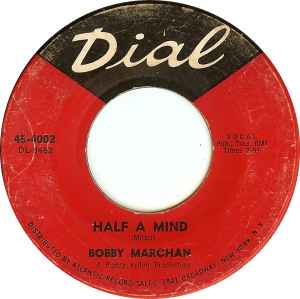 Bobby Marchan - Half A Mind / Get Down With It album cover