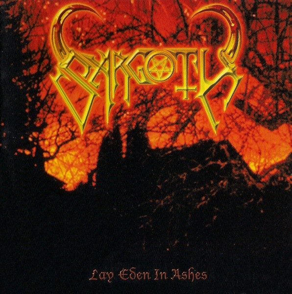 Sargoth – Lay Eden In Ashes