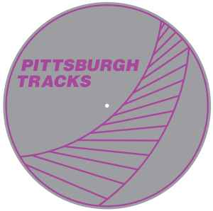 Pittsburgh Tracks on Discogs