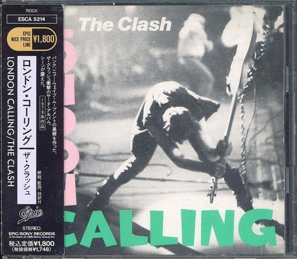 The Clash = ザ・クラッシュ – London Calling = ロンドン 