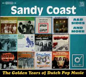 The Golden Years Of Dutch Pop Music (A&B Sides And More) - Sandy Coast