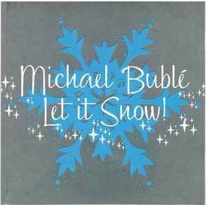Michael Bublé - Let It Snow! album cover