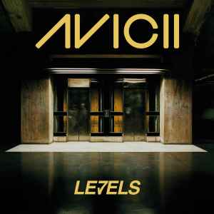 Avicii - Le7els album cover