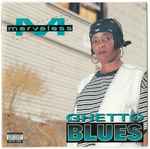 Marvaless – Ghetto Blues (2014, CD) - Discogs