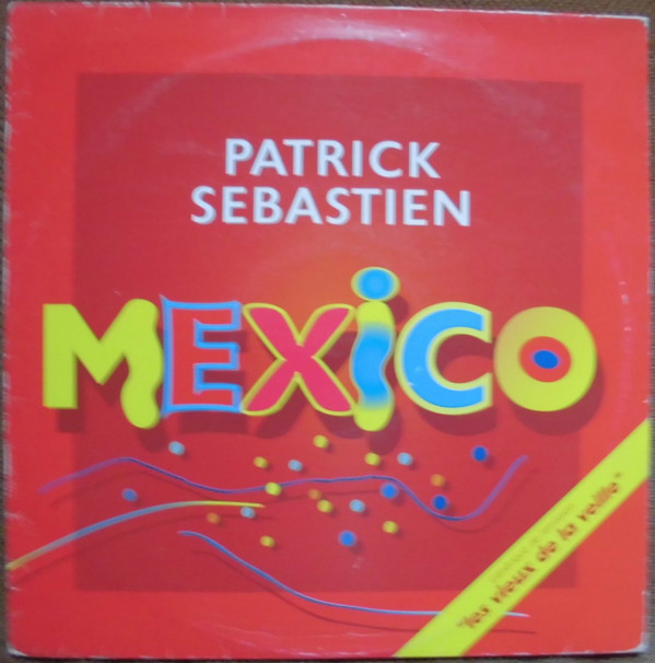lataa albumi Patrick Sebastien - Mexico