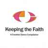 Various - Keeping The Faith - A Creation Dance Compilation