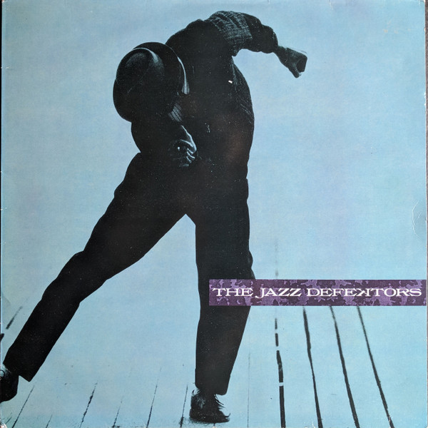 The Jazz Defektors – The Jazz Defektors (1988, Vinyl) - Discogs