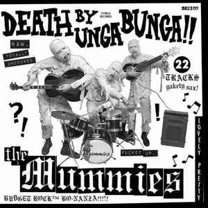 The Mummies - Death By Unga Bunga!! album cover