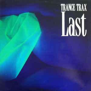 Trance Trax - Last