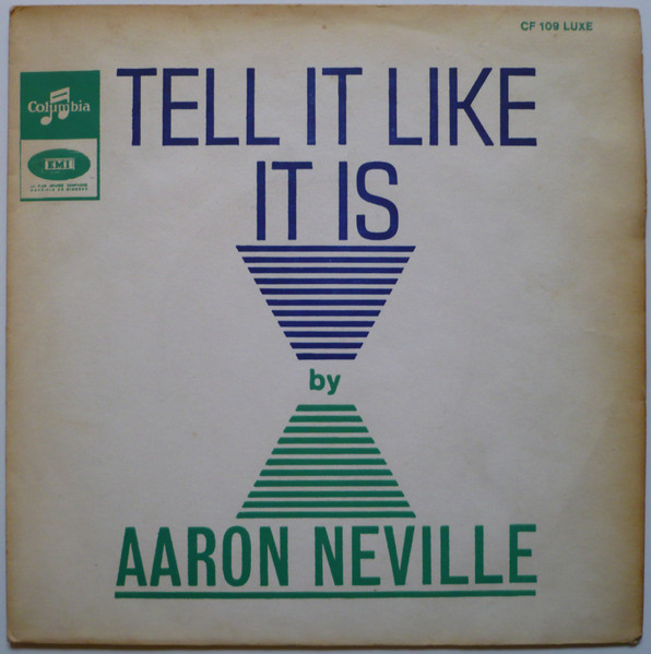 Aaron Neville – Tell It Like It Is / Why Worry (1966, Shelley