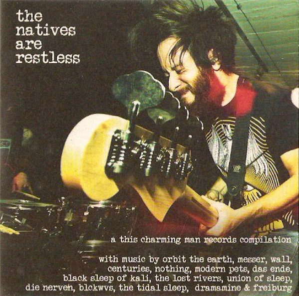 télécharger l'album Download Various - The Natives Are Restless A This Charming Man Records Compilation album