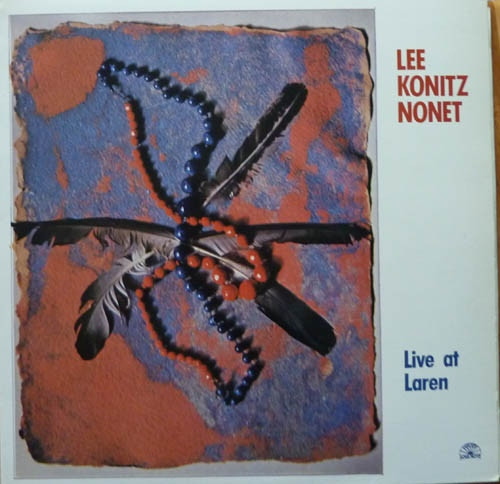 Live at Laren / Lee Konitz | Konitz, Lee (1927-) - saxophoniste américain de jazz. Interprète