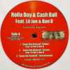 Rolla Boy & Cash Ball - Count That Bankroll / Kill That Noise